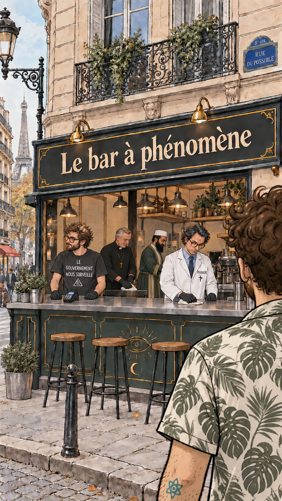 Um balcão parisiense chamado « O bar do fenômeno », com um teórico da conspiração, um psiquiatra, um padre e um imã em um prédio haussmanniano.