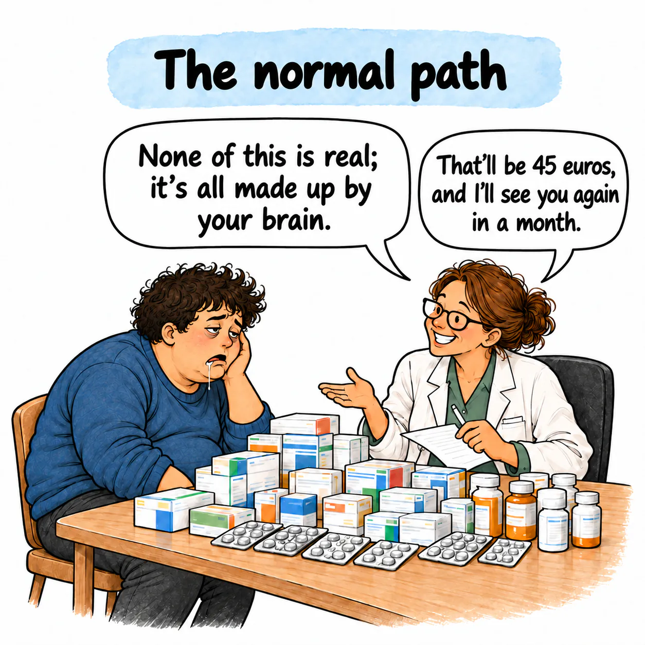 David sits with a psychiatrist, surrounded by medicine boxes and bottles.