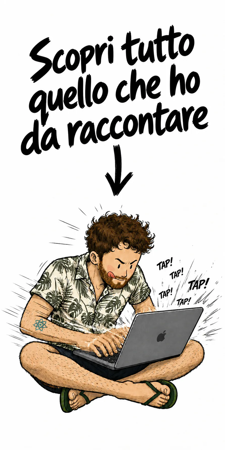 David digita al computer con un invito scritto a mano a scoprire tutto quello che ho da raccontare.